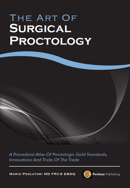 The Art of Surgical Proctology