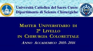 MASTER UNIVERSITARIO DI 2° LIVELLO IN CHIRURGIA COLORETTALE - Università Cattolica del Sacro Cuore