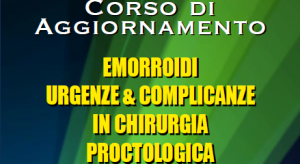 Emorroidi - Urgenze e Complicanze in Chirurgia Proctologica