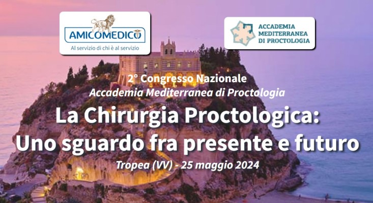 2° Congresso Nazionale Accademia Mediterranea di Proctologia
